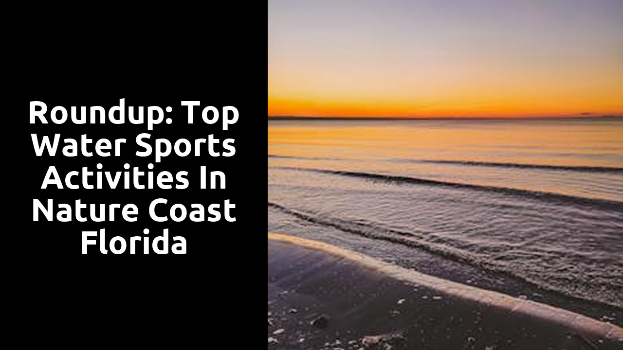 Roundup: Top Water Sports Activities in Nature Coast Florida