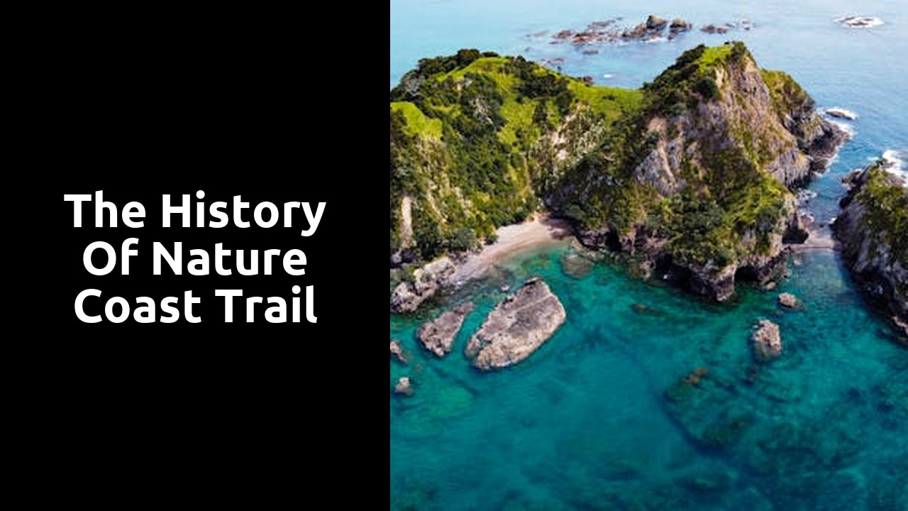 The History of Nature Coast Trail